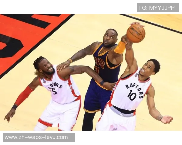 2017年NBA季后赛骑士与猛龙激战回顾及精彩瞬间分析